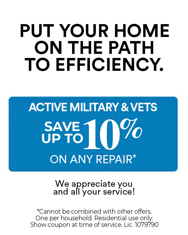 Active military & Vets Save up to 10% on any repair
